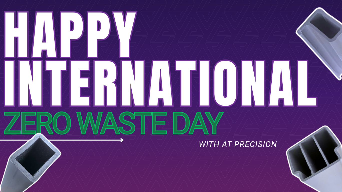 International Zero Waste Day: Sustainability at the Core of AT Precision